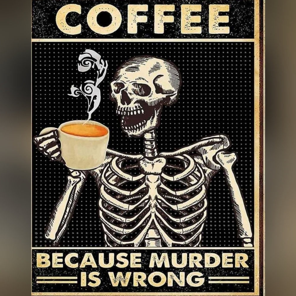 2/$20 BN Coffee because Murder is Wrong Diamond Art 30 x 40 cm